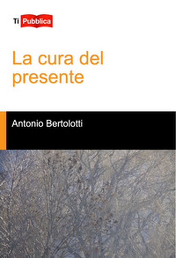 La cura del presente - Librerie.coop La cura del presente - Librerie.coop
