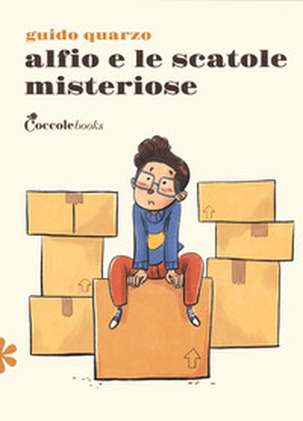 Alfio e le scatole misteriose - Librerie.coop Alfio e le scatole misteriose - Librerie.coop