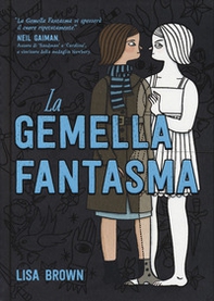 La gemella fantasma - Librerie.coop