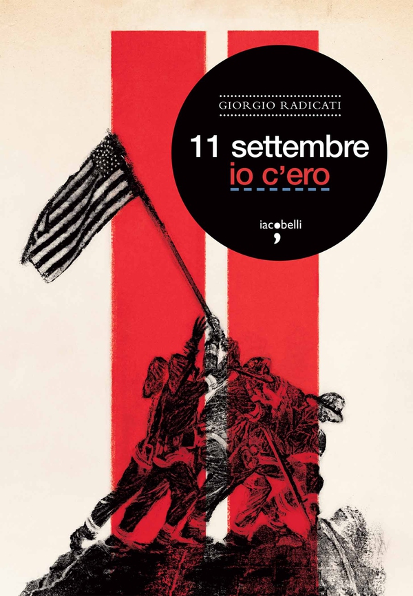 11 settembre, io c'ero - Librerie.coop 11 settembre, io c'ero - Librerie.coop