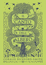 Il canto dell'albero - Librerie.coop Il canto dell'albero - Librerie.coop