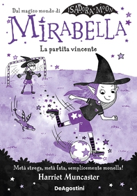 Mirabella. La partita vincente - Librerie.coop