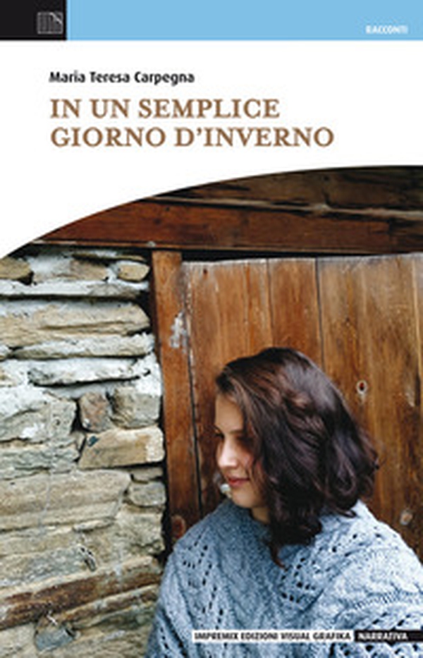 In un semplice giorno d'inverno - Librerie.coop In un semplice giorno d'inverno - Librerie.coop