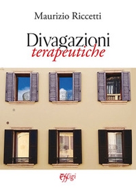 Divagazioni terapeutiche - Librerie.coop