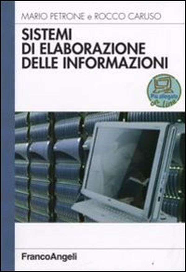 Sistemi di elaborazione delle informazioni - Librerie.coop Sistemi di elaborazione delle informazioni - Librerie.coop