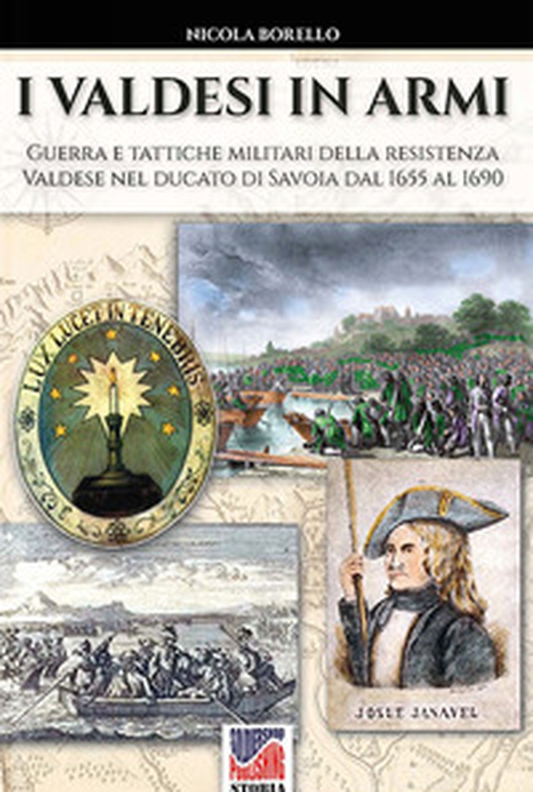 I valdesi in armi - Librerie.coop I valdesi in armi - Librerie.coop