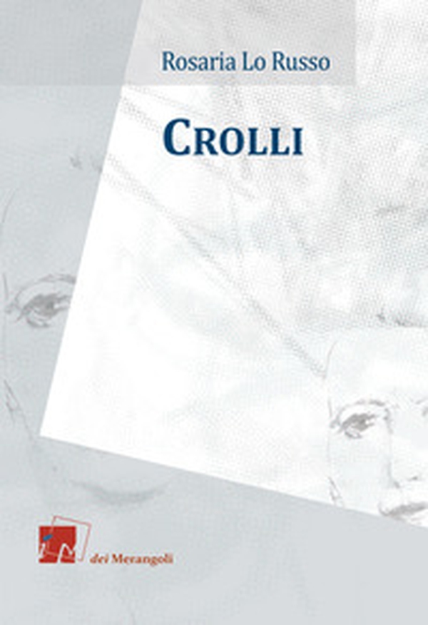 Crolli. Ediz. italiana e inglese - Librerie.coop Crolli. Ediz. italiana e inglese - Librerie.coop