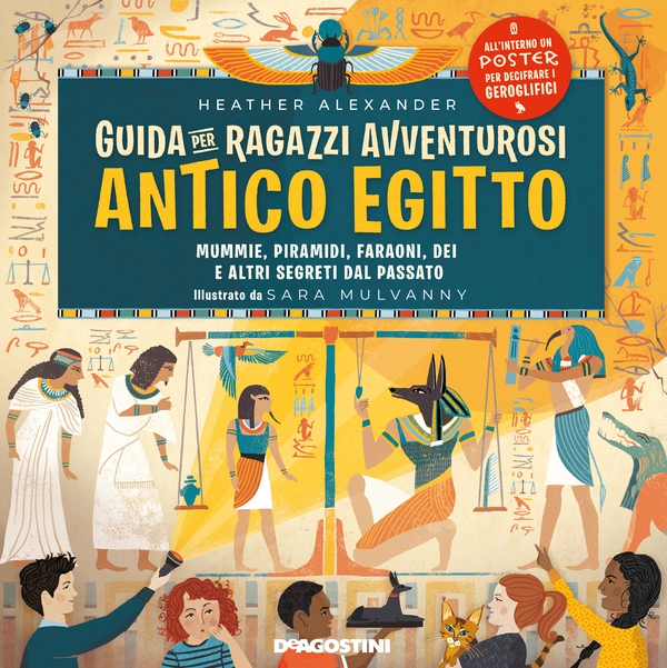 Guida per ragazzi avventurosi. Antico Egitto - Librerie.coop Guida per ragazzi avventurosi. Antico Egitto - Librerie.coop