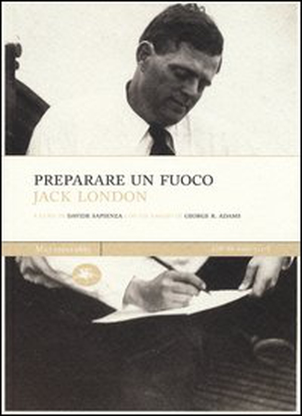 Preparare un fuoco - Librerie.coop Preparare un fuoco - Librerie.coop