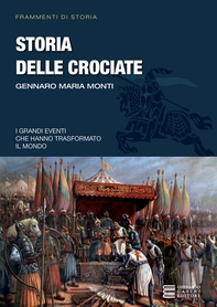 Storia delle crociate - Librerie.coop