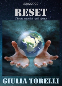 Reset. L'intera umanità verrà spenta - Librerie.coop