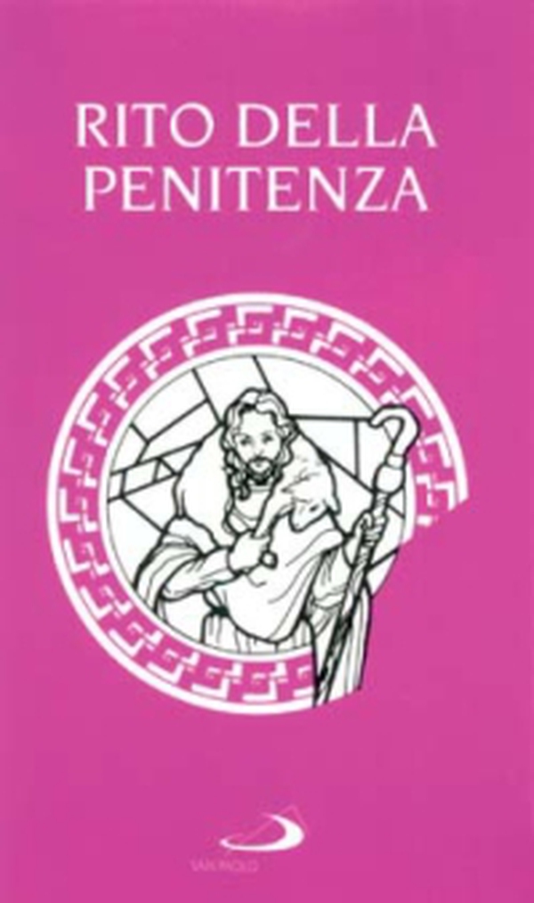 Il rito della penitenza. Riconciliazione dei singoli penitenti - Librerie.coop Il rito della penitenza. Riconciliazione dei singoli penitenti - Librerie.coop