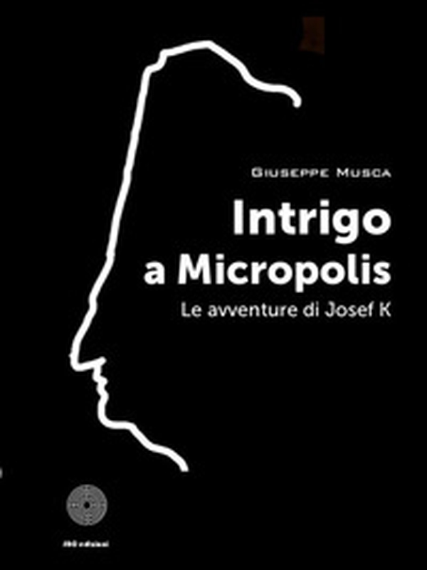 Intrigo a Micropolis - Librerie.coop Intrigo a Micropolis - Librerie.coop