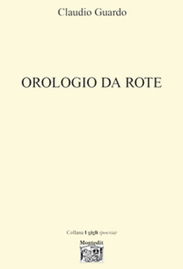 Orologio da rote - Librerie.coop Orologio da rote - Librerie.coop