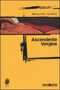 Ascendente Vergine - Librerie.coop Ascendente Vergine - Librerie.coop
