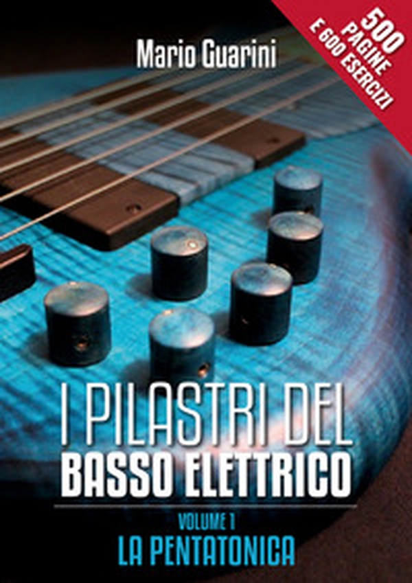 I pilastri del basso elettrico - Vol. 1 - Librerie.coop