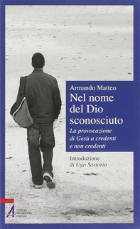 Nel nome del Dio sconosciuto - Librerie.coop