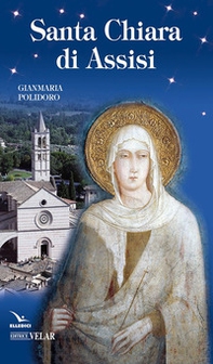 Santa Chiara di Assisi - Librerie.coop