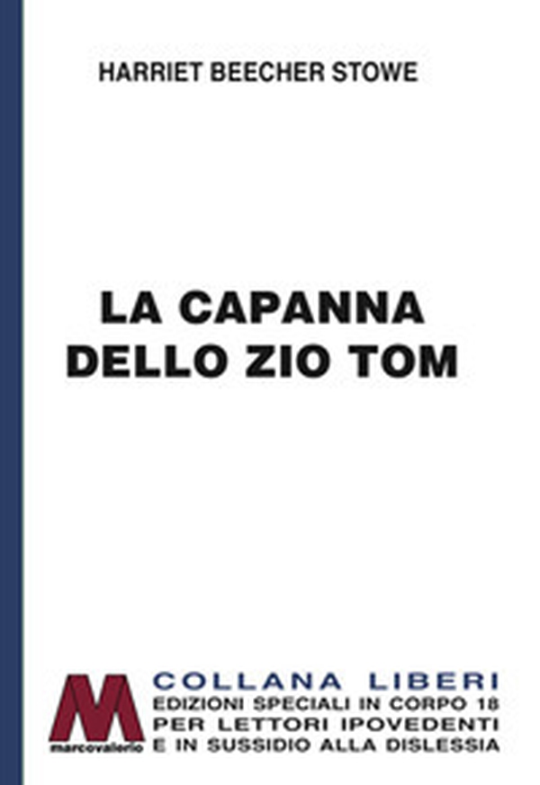 La capanna dello zio Tom - Librerie.coop La capanna dello zio Tom - Librerie.coop