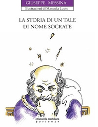 La storia di un tale di nome Socrate - Librerie.coop