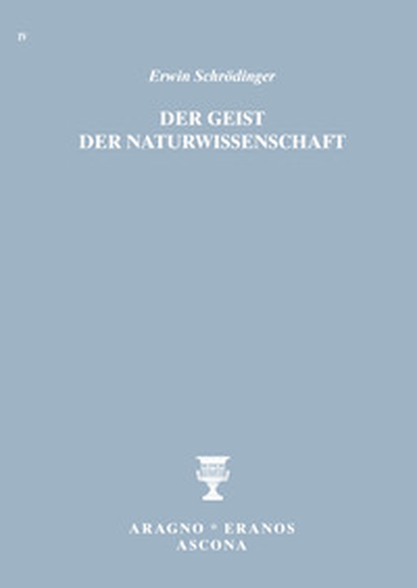Der Geist der Naturwissenschaft - Librerie.coop Der Geist der Naturwissenschaft - Librerie.coop