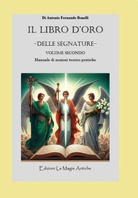 Il libro d'oro - delle segnature - - Vol. 2 - Librerie.coop
