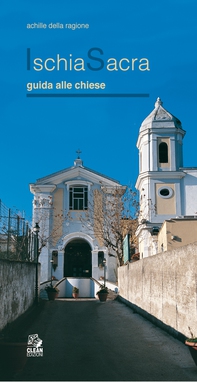 ISCHIA SACRA guida alla chiese - Librerie.coop