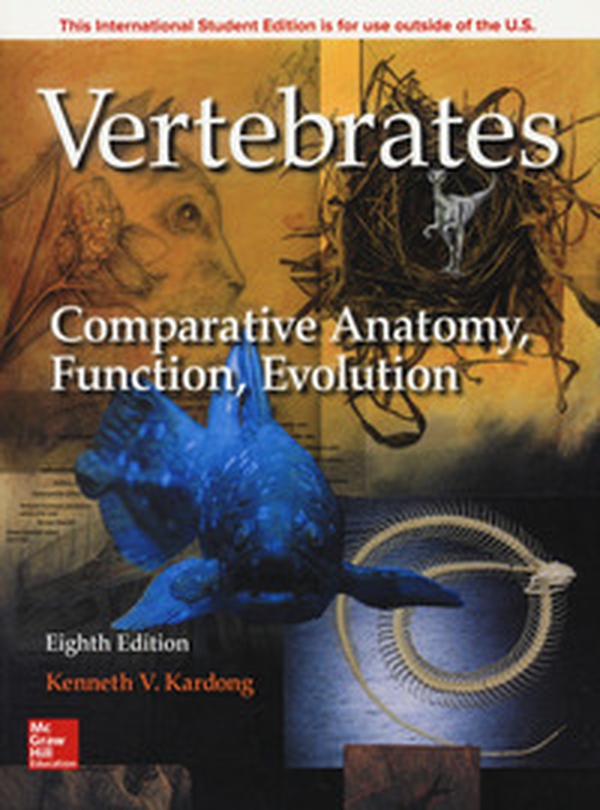 Vertebrates: comparative anatomy function evolution - Librerie.coop Vertebrates: comparative anatomy function evolution - Librerie.coop