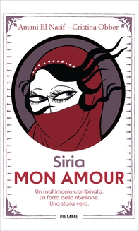 Siria mon amour - Librerie.coop