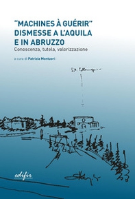 «Machines à guérir» dismesse a L'Aquila e in Abruzzo... - Librerie.coop