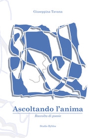 Ascoltando l'anima - Librerie.coop Ascoltando l'anima - Librerie.coop