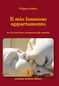 Il mio lussuoso appartamento - Librerie.coop Il mio lussuoso appartamento - Librerie.coop