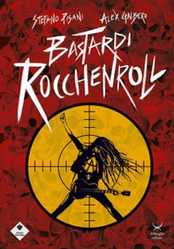 Bastardi rocchenroll - Librerie.coop