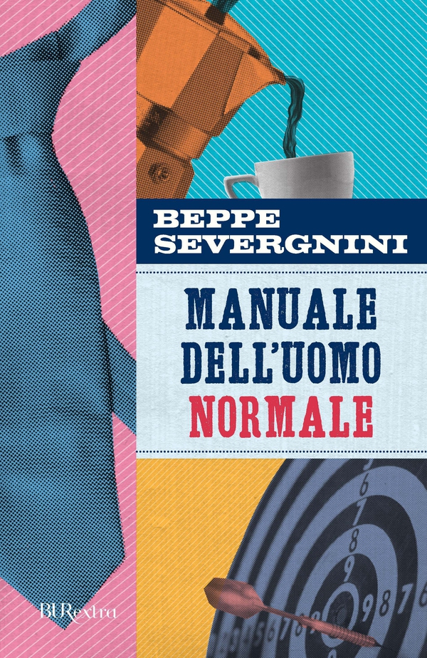 Manuale dell'uomo normale - Librerie.coop Manuale dell'uomo normale - Librerie.coop