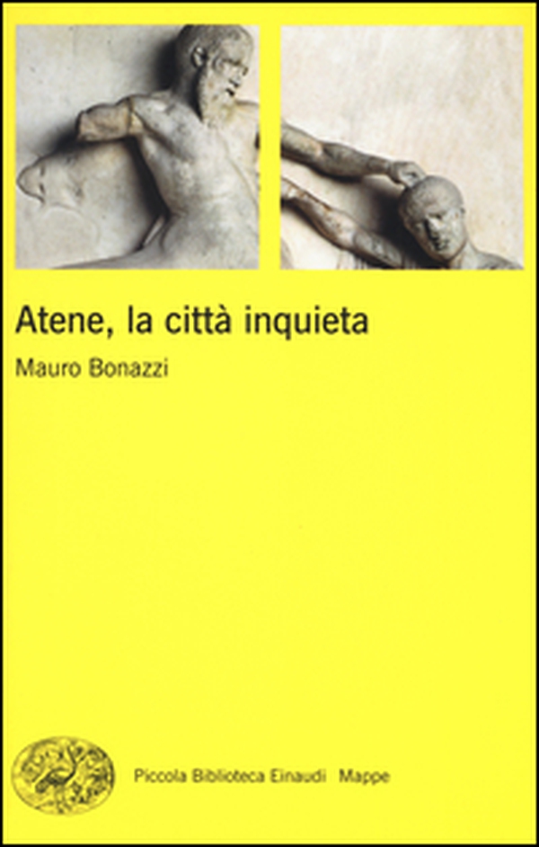 Atene, la città inquieta - Librerie.coop Atene, la città inquieta - Librerie.coop