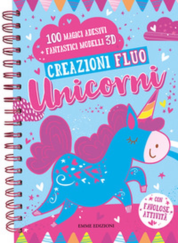 Creazioni fluo. Unicorni. Con adesivi - Librerie.coop Creazioni fluo. Unicorni. Con adesivi - Librerie.coop