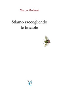 Stiamo raccogliendo le briciole - Librerie.coop