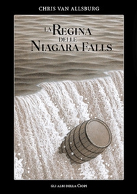 La regina delle Niagara Falls - Librerie.coop