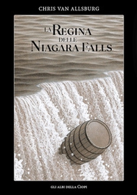 La regina delle Niagara Falls - Librerie.coop La regina delle Niagara Falls - Librerie.coop