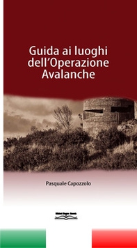 Guida ai luoghi dell'operazione Avalanche - Librerie.coop