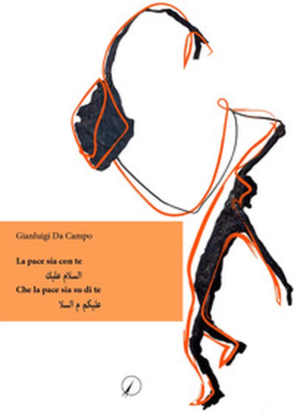 La pace sia con te. Che la pace sia su di te - Librerie.coop La pace sia con te. Che la pace sia su di te - Librerie.coop