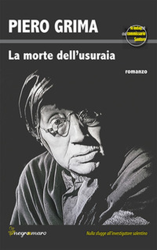 La morte dell'usuraia. Le indagini del commissario Santoro - Librerie.coop La morte dell'usuraia. Le indagini del commissario Santoro - Librerie.coop