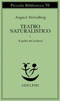 Teatro naturalistico - Vol. 1 - Librerie.coop