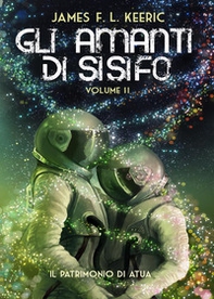 Gli amanti di Sisifo - Vol. 2 - Librerie.coop Gli amanti di Sisifo - Vol. 2 - Librerie.coop