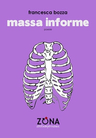 Massa informe - Librerie.coop Massa informe - Librerie.coop