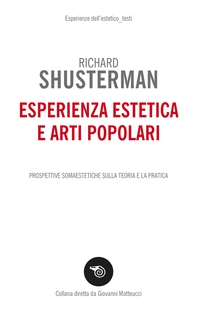 Esperienza estetica e arti popolari - Librerie.coop Esperienza estetica e arti popolari - Librerie.coop