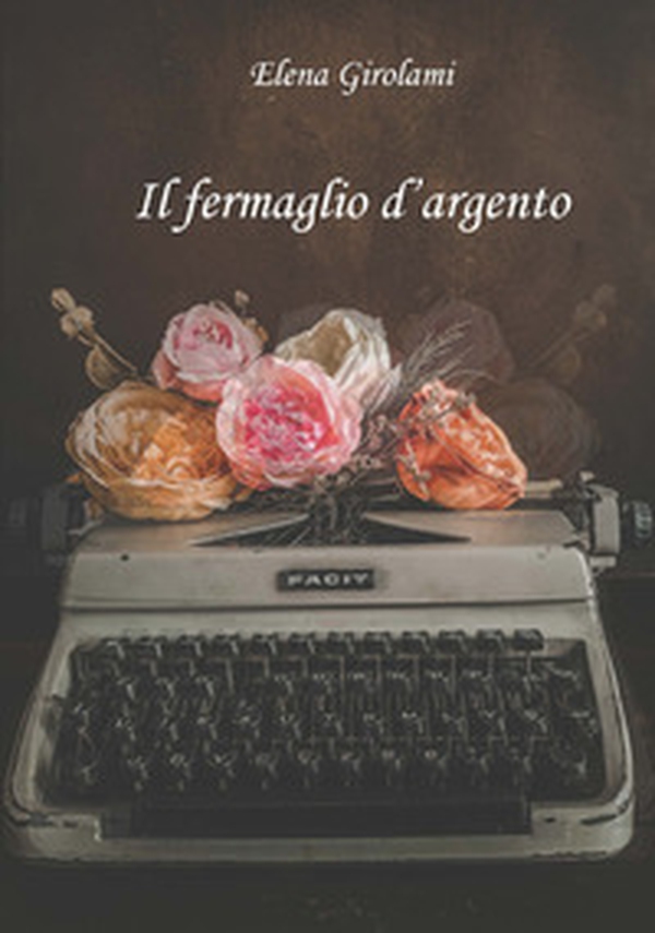 Il fermaglio d'argento - Librerie.coop Il fermaglio d'argento - Librerie.coop