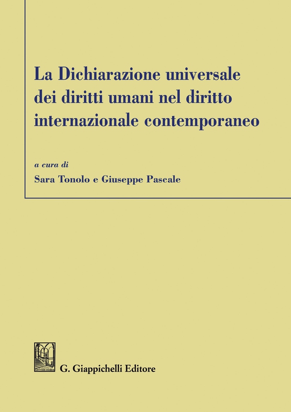 La Dichiarazione universale dei diritti umani nel diritto internazionale contemporaneo - e Book - Librerie.coop La Dichiarazione universale dei diritti umani nel diritto internazionale contemporaneo - e Book - Librerie.coop