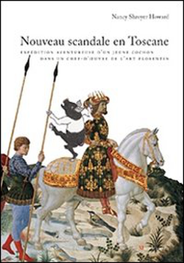 Un nuovo scandalo in Toscana. Le avventure del porcellino Cinta in un capolavoro fiorentino. Ediz. francese - Librerie.coop Un nuovo scandalo in Toscana. Le avventure del porcellino Cinta in un capolavoro fiorentino. Ediz. francese - Librerie.coop