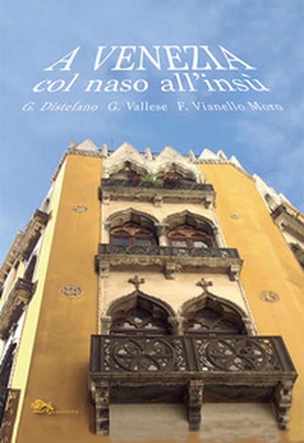 A Venezia col naso all'insù - Librerie.coop A Venezia col naso all'insù - Librerie.coop